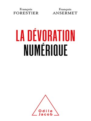 cover image of La Dévoration numérique